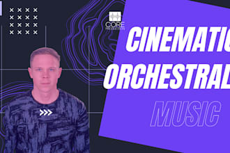 produce cinematic orchestral music for your project