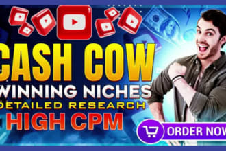 deliver best winning high CPM cash cow niches