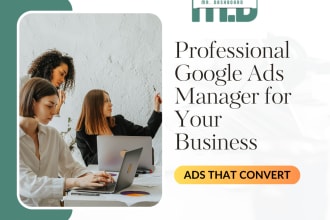 build, manage, optimize your google ads campaigns