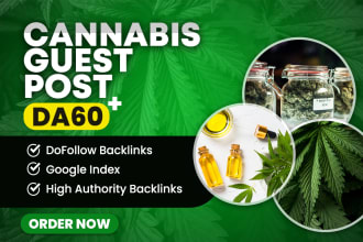 do write and publish high da cbd guest post with dofollow permanent