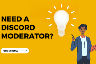 be your discord moderator, discord admin, discord community manager