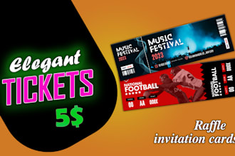 design elegant ticket, raffle, invitation cards for events within 24 hours