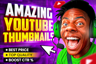 design high quality viral CTR boosting youtube thumbnail