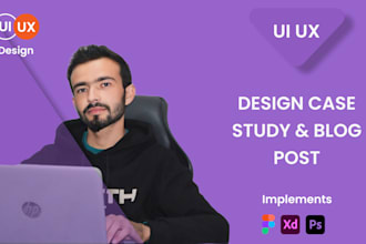 do UX writing and case studies for your app software or portfolio