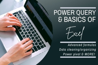 optimize your data using excel formulas, power query, and power pivot
