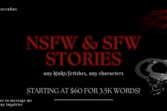 write an nsfw or sfw fanfiction for you