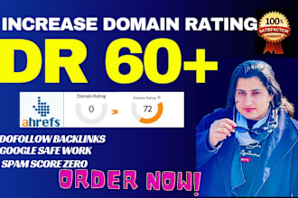 increase ahref domain rating, DR upto 60 plus guaranteed