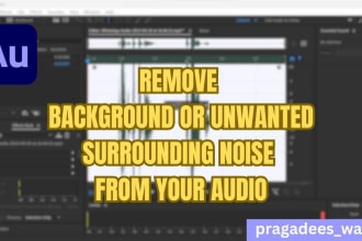 remove background noise from your audio or video