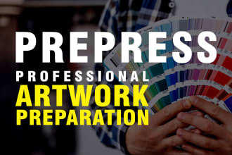 prepare artwork for offset printing, flexo, digital or prepress print ready file