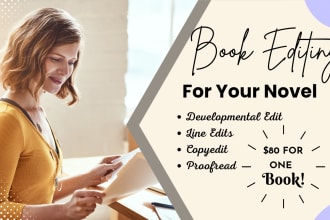 copy edit, line edit, or proofread your novel