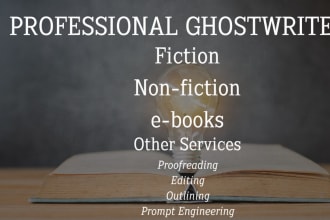 ghostwrite your next bestseller fiction or nonfiction book