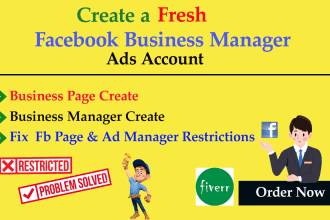 create fresh business manager, ad account and fix all issues