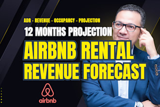 provide revenue forecasts for airbnb arbitrage and vacation rentals