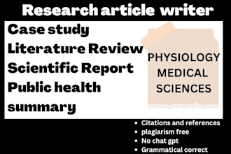 write research article, proposal, case study and report in physiology, nutrition