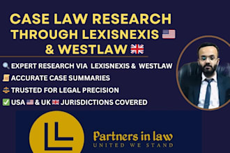 do case law legal research via lexisnexis and westlaw for USA and UK cases