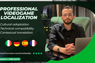 translate your videogame to italian, spanish, french and german