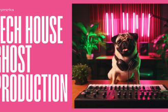 be your tech house and edm ghost producer