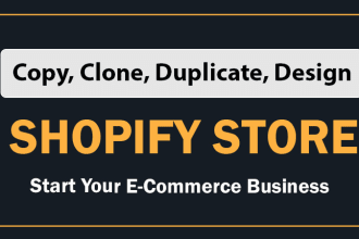 copy, clone, duplicate and migrate shopify store or shopify website