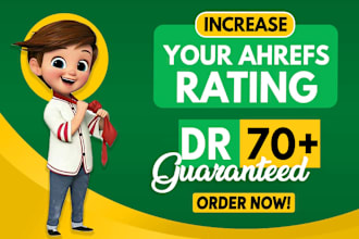 increase ahrefs dr domain rating and ahrefs ur url rating fast