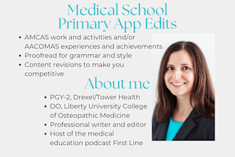 review and edit your medical school primary application