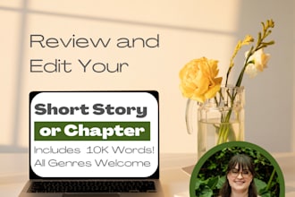 edit and review your novel chapter or short story