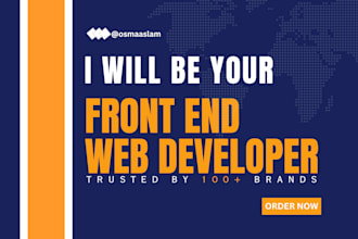 be your front end web developer