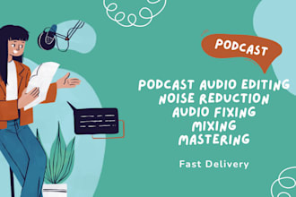 do professional podcast audio editing