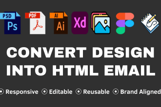 convert your design layout into HTML email template or email newsletter