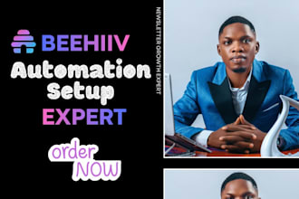 do complete beehiiv setup beehiiv automation expert beehiiv automation sequences