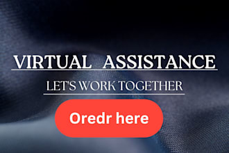 provide customer service support and full time executive virtual assistant