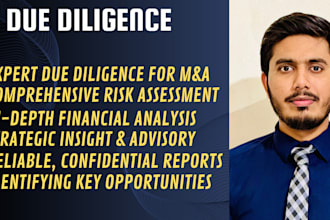 do due diligence to asses value for selling, merger and acquisition of business