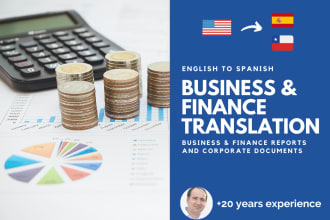 translate into perfect spanish your business and finance reports