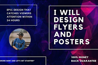 create beautiful flyer poster designs in 24 hours