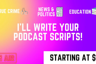 write an intriguing podcast script
