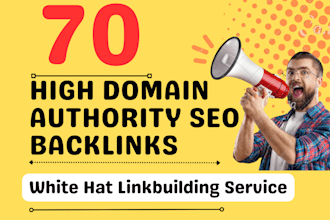 do 70 high domain authority white hat manual SEO backlinks link building