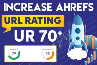 increase url rating ahrefs dr ur to 80 plus with authority backlinks