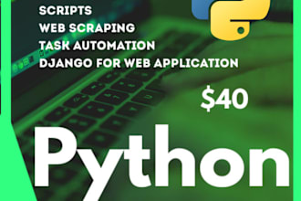 develop python scripts, automation programs with sql database