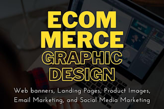 design ecommerce marketing graphics digital, print USA