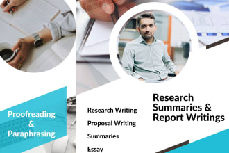 research and report writing, proposals, summaries