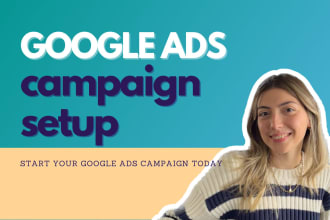 setup and create google ads campaigns