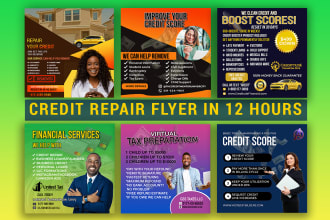design unique credit repair flyer, tax flyer, real estate flyer, instagram post