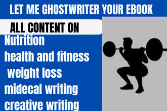 ghostwrite health, medical and fitness ebook