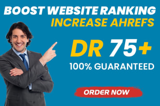boast your ahref dr domain rating 75 plus permanently