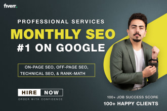 boost traffic, google rankings, domain authority by complete monthly SEO service