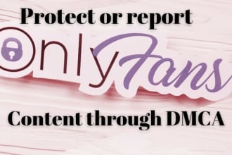 report to takedown infringing and leaked content from onlyfans under dmca
