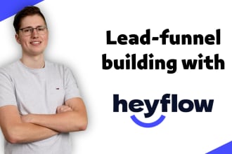 build you a quality lead funnel with heyflow