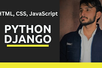 create a website for your company using HTML, CSS, javascript, python django