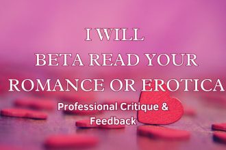 beta read your romance or erotica