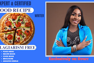 write recipes for cookbook, food blog,  ebook, recipe book, and diet plan
