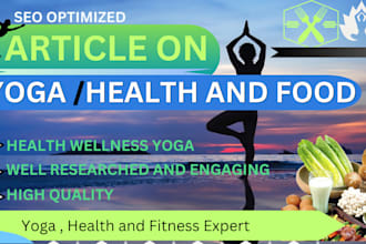 write article on SEO yoga, health and food, nutrition or drinks content